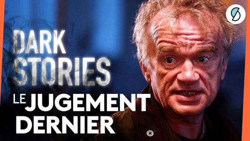 Dark Stories Season 1 Episode 3 - The Last Judgement