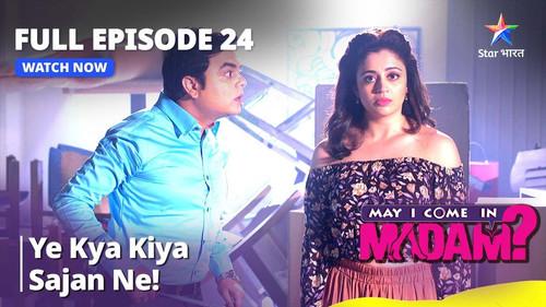 May I Come in Madam? Season 1 Episode 24 - Sajan Ki Haath Safaai!