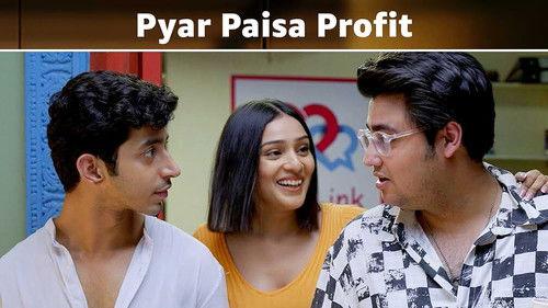 Pyar Paisa Profit Season 1 Episode 20 - Pyar Paisa Profit