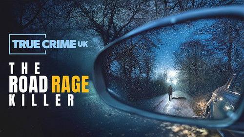 True Crime Presents Season 1 Episode 7 - The Road Rage Killer