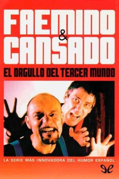 Faemino and Cansado: The Pride of the Third World poster