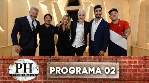 PH: Podemos hablar Season 2 Episode 2 - Episode 2