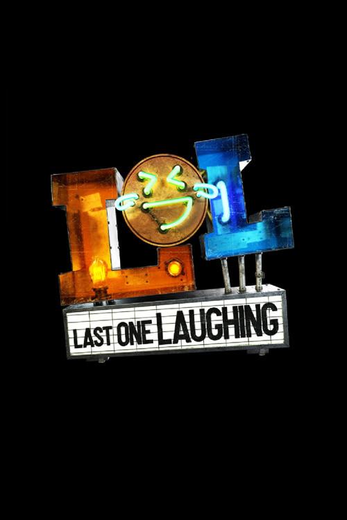 LOL: Last One Laughing poster