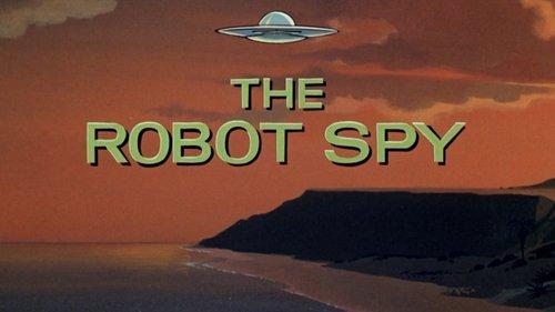 Jonny Quest Season 1 Episode 8 - The Robot Spy