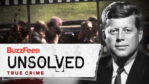 Buzzfeed Unsolved: True Crime Season 2 Episode 10 - The Suspicious Assassination of JFK