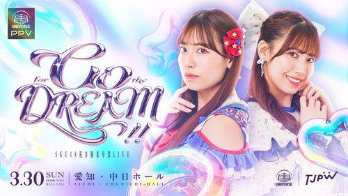 Tokyo Joshi Pro-Wrestling Season 12 Episode 17 - SKE48 Yuki Arai Graduation LIVE ~Go for the Dream!!~