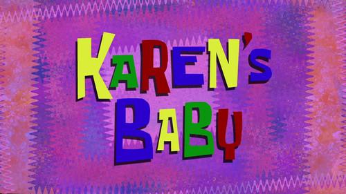 SpongeBob SquarePants Season 12 Episode 14 - Karen’s Baby