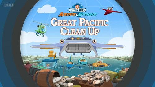 Octonauts: Above & Beyond Season 4 Episode 21 - Great Pacific Clean-up