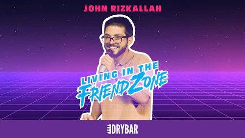 Dry Bar Comedy Season 7 Episode 11 - John Rizkallah: Living In The Friend Zone