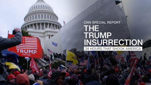 CNN Special Report Season 42 Episode 1 - The Trump Insurrection: 24 Hours That Shook America