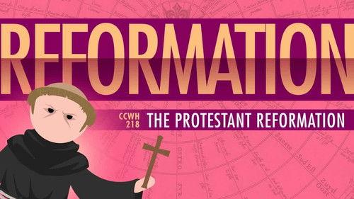 Crash Course: World History Season 2 Episode 18 - Luther and the Protestant Reformation: Crash Course World History 218