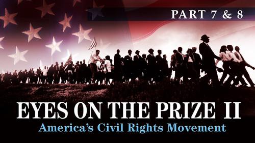 American Experience Season 20 Episode 3 - Eyes on the Prize (7 & 8): The Time Has Come/Two Societies