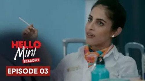 Hello Mini Season 1 Episode 3 - I'll Make You Cry, Mini
