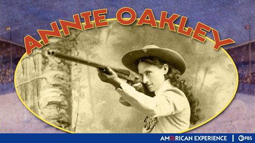 American Experience Season 18 Episode 12 - Annie Oakley
