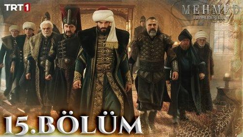 Mehmed: Sultan of Conquests Season 1 Episode 15 - Bölüm 15