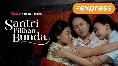 Santri Pilihan Bunda Season 1 Episode 7 - Kasih Ibu