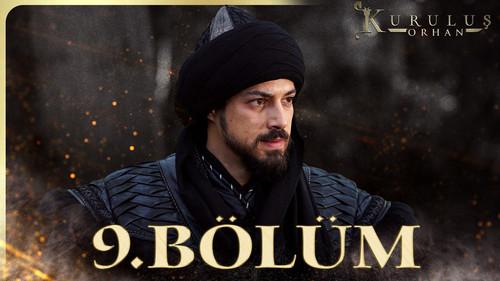 Founder: Orhan Season 1 Episode 9 - Episode 9