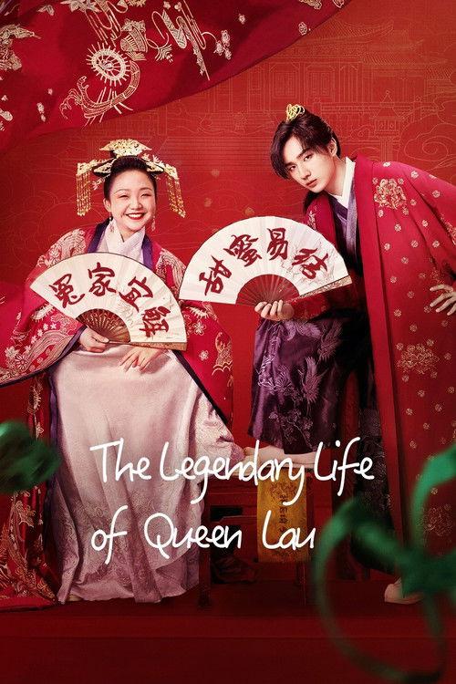 The Legendary Life of Queen Lau poster