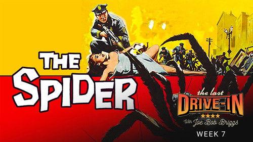 The Last Drive-in with Joe Bob Briggs Season 7 Episode 7 - Earth vs. the Spider