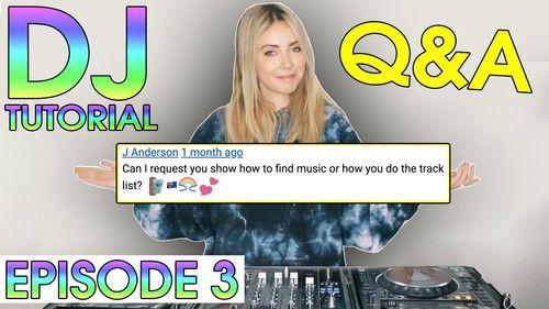 How To DJ For Beginners Season 1 Episode 4 - Alison Wonderland Is Answering Your Questions