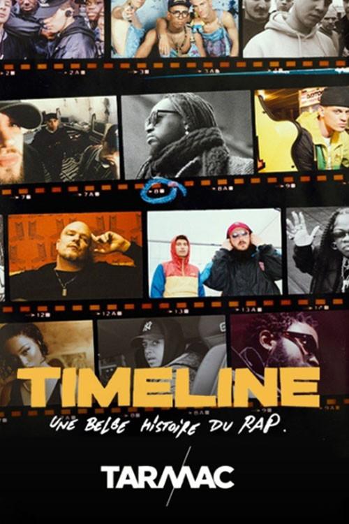 Timeline, une belge histoire du rap poster
