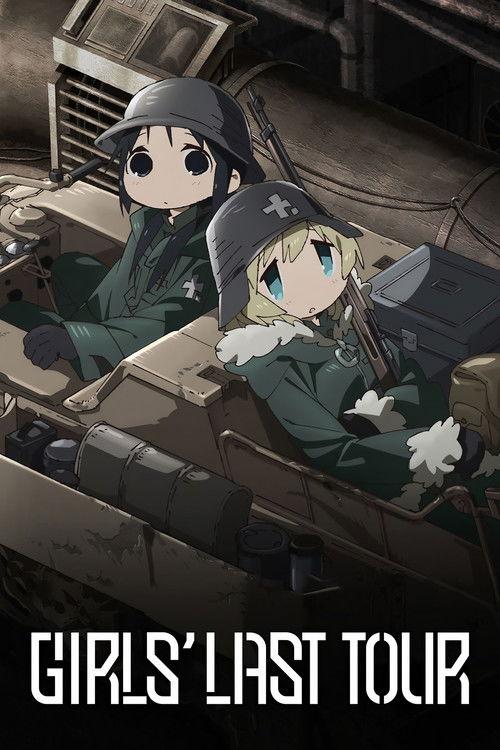 Girls' Last Tour poster
