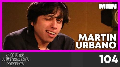 Chris Gethard Presents Season 1 Episode 4 - “Comedy Amateurclass” with Martin Urbano