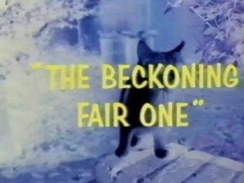 Journey to the Unknown Season 1 Episode 12 - The Beckoning Fair One