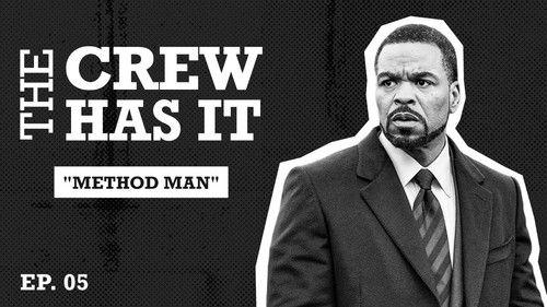 The Crew Has It Season 1 Episode 5 - Method Man in the Lab Working on Acting, Power Book II: Ghost Davis MacLean
