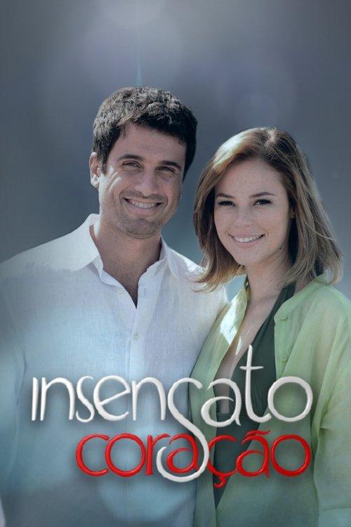 Insensato Coração poster