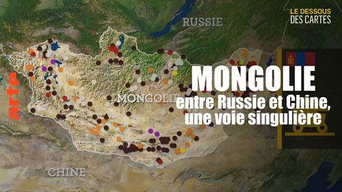 Mapping the World Season 35 Episode 8 - Mongolia: between Russia and China, a unique path