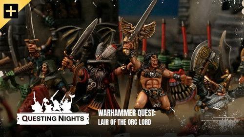 Questing Nights Season 1 Episode 5 - Warhammer Quest - Lair of the Orc Lord