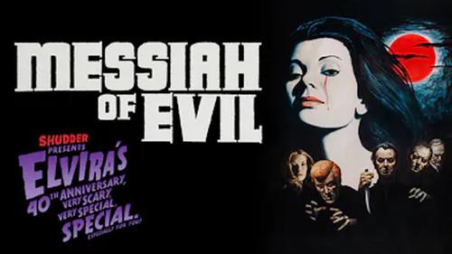 Elvira's 40th Anniversary, Very Scary, Very Special Special Season 1 Episode 4 - Messiah of Evil