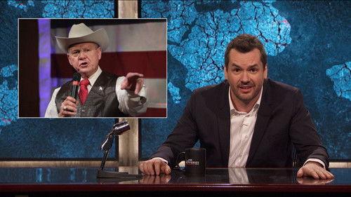 The Jim Jefferies Show Season 1 Episode 19 - Roy Moore's Sexual Assault Allegations