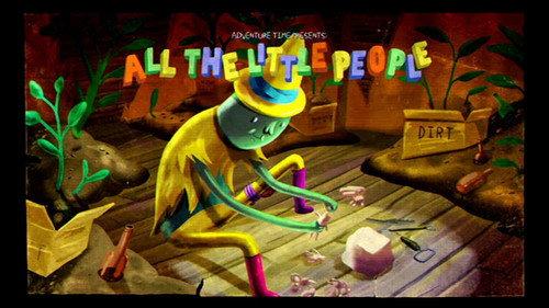 Adventure Time Season 5 Episode 5 - All the Little People