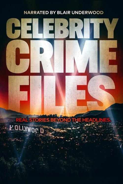 Celebrity Crime Files poster