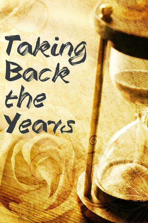 Taking Back the Years poster