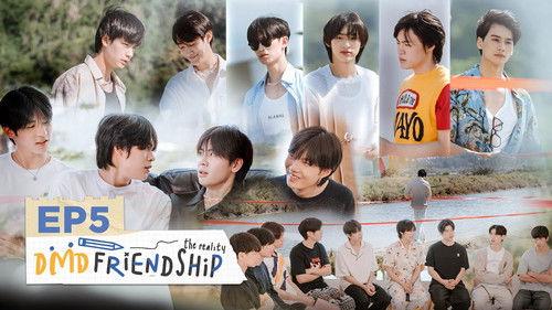 DMD Friendship The Reality Season 1 Episode 5 - Episode 5