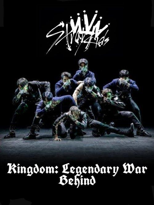 Stray Kids - BEHIND: KINGDOM - LEGENDARY WAR poster