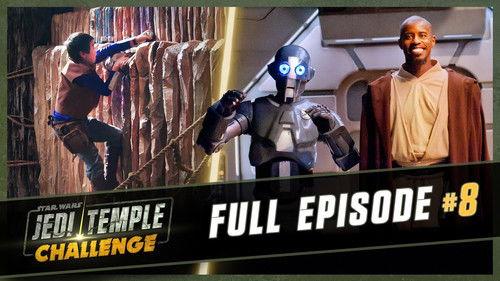 Star Wars: Jedi Temple Challenge Season 1 Episode 8 - Episode 8