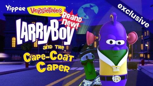The VeggieTales Show Season 1 Episode 11 - LarryBoy and the Cape-Coat Caper