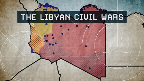 Modern Conflicts Season 2 Episode 12 - Episode 12: The Libyan Civil Wars