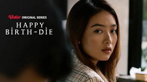 Happy Birth-Die Season 1 Episode 4 - Dalam Padam