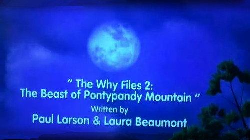 Fireman Sam Season 13 Episode 12 - The Why Files 2: The Beast of Pontypandy
