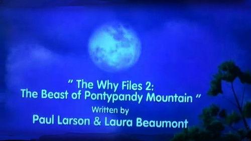 Fireman Sam Season 13 Episode 12 - The Why Files 2: The Beast of Pontypandy