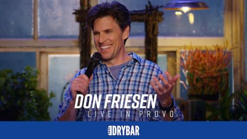 Dry Bar Comedy Season 1 Episode 5 - Don Friesen: Live in Provo