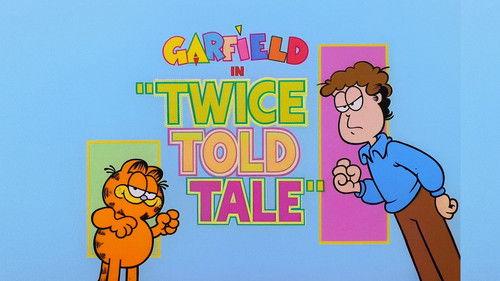 Garfield and Friends Season 3 Episode 10 - Twice Told Tale