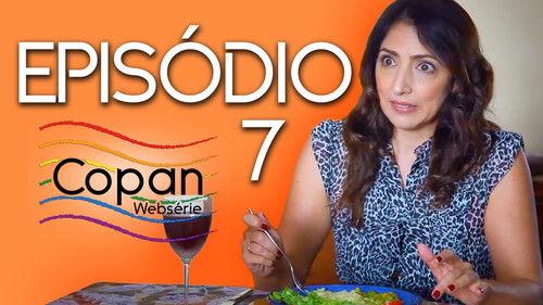 Copan Websérie Season 1 Episode 7 - Episode 7