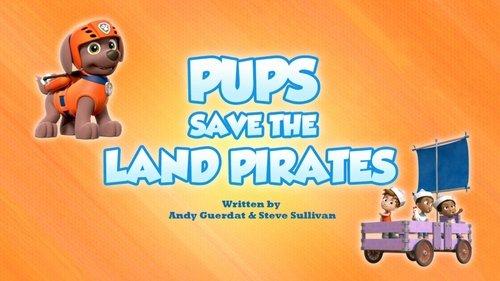 PAW Patrol Season 6 Episode 23 - Pups Save the Land Pirates