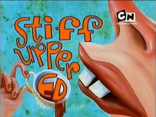 Ed, Edd n Eddy Season 4 Episode 21 - Stiff Upper Ed